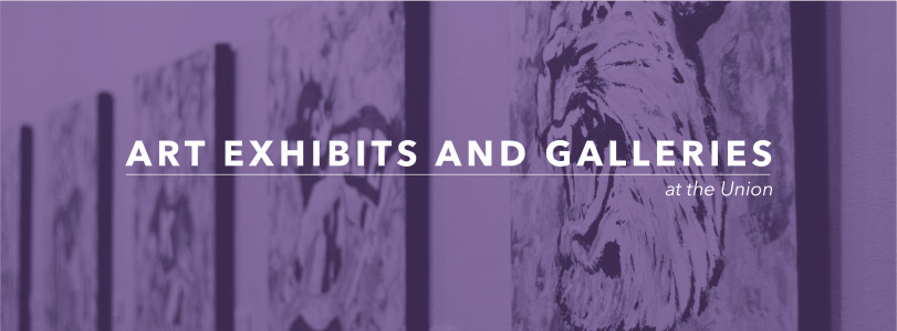 Art Exhibits & Galleries | K-State Student Union | Kansas State University